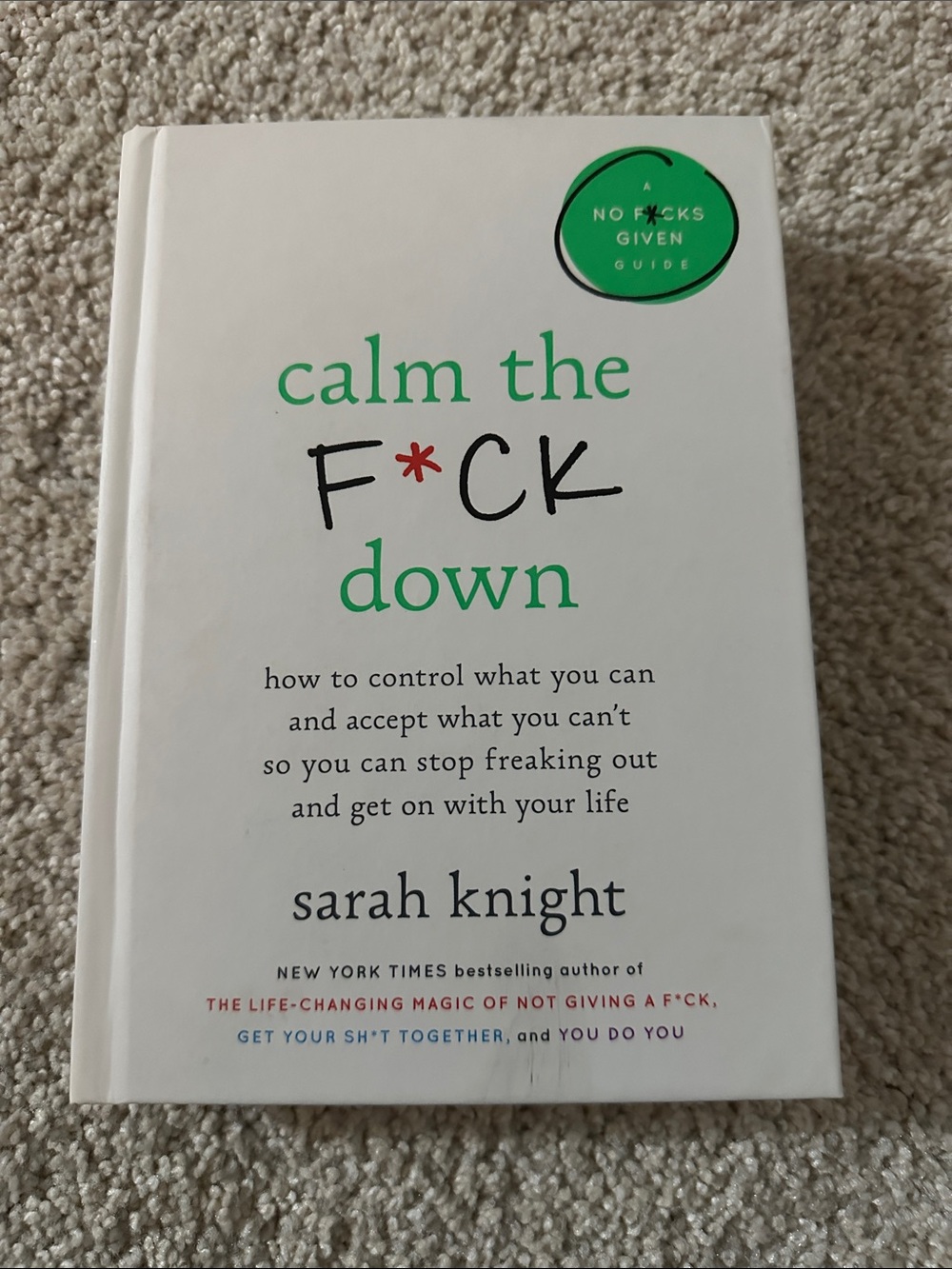 Sarah Knight: Calm the F*ck Down
